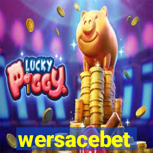 wersacebet