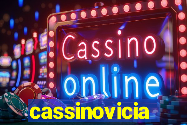 cassinovicia