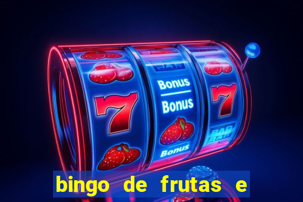 bingo de frutas e legumes para imprimir