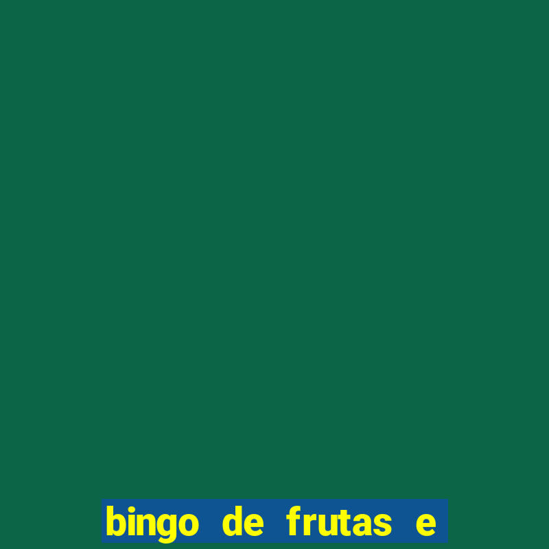 bingo de frutas e legumes para imprimir