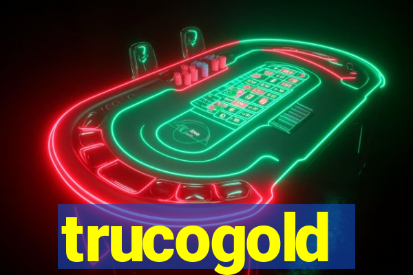 trucogold