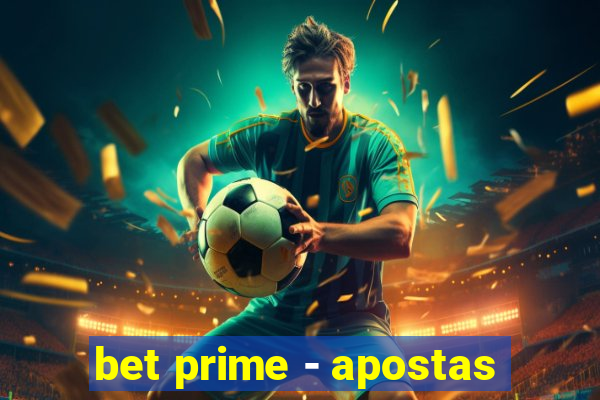 bet prime - apostas