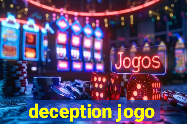 deception jogo