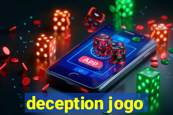 deception jogo