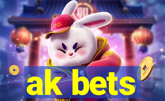 ak bets