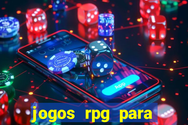 jogos rpg para ganhar dinheiro