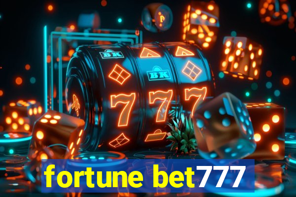 fortune bet777