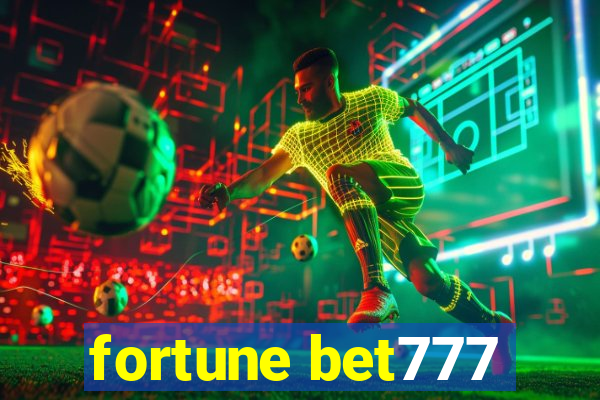 fortune bet777