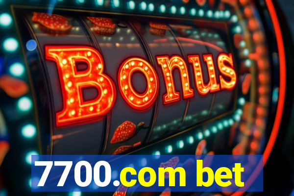 7700.com bet