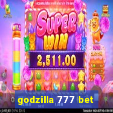 godzilla 777 bet