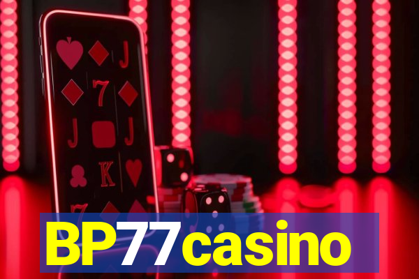 BP77casino