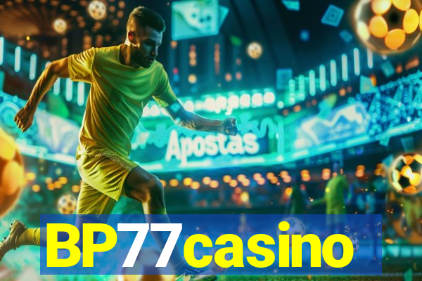 BP77casino