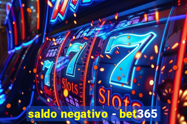 saldo negativo - bet365