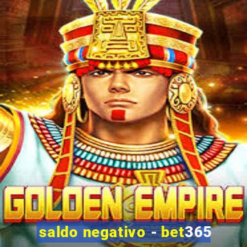 saldo negativo - bet365