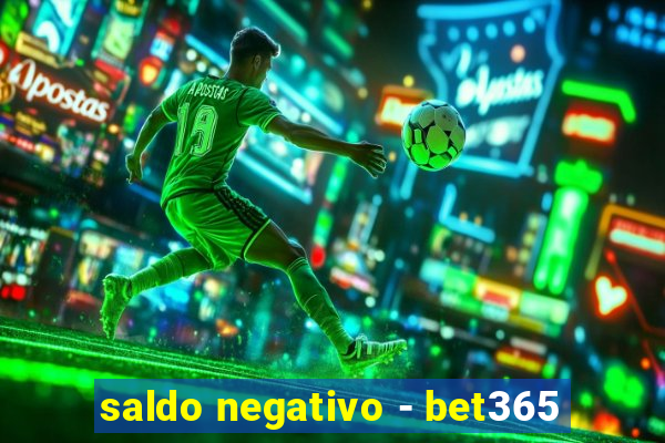 saldo negativo - bet365