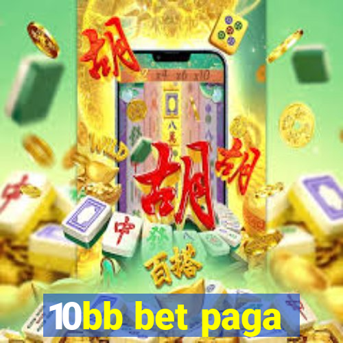 10bb bet paga