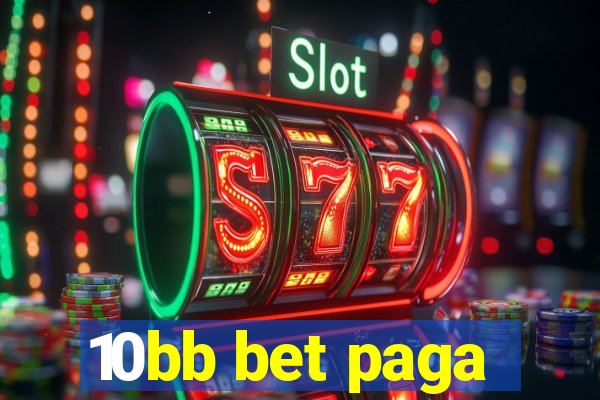 10bb bet paga