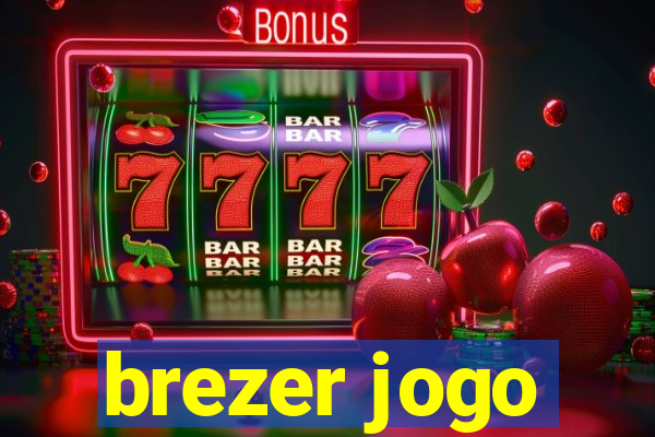 brezer jogo