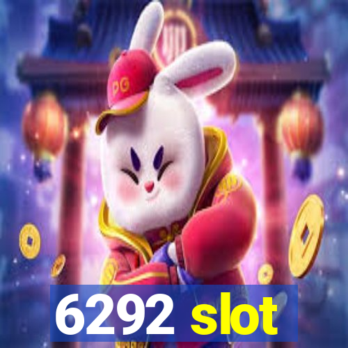 6292 slot