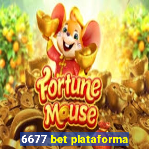 6677 bet plataforma