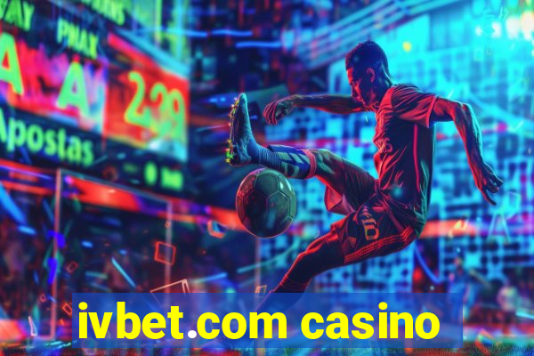 ivbet.com casino