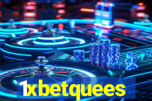 1xbetquees