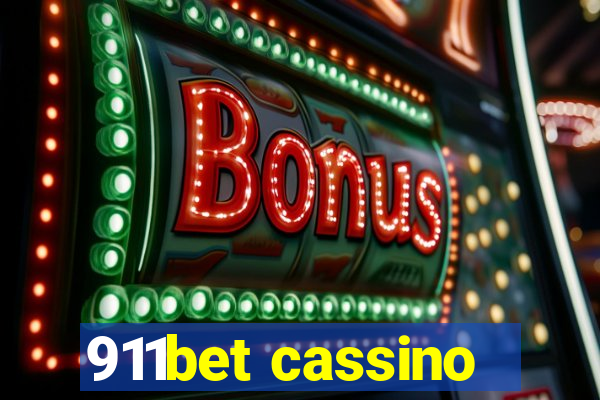 911bet cassino