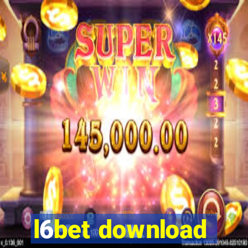 l6bet download