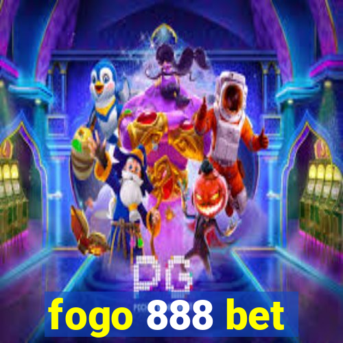 fogo 888 bet