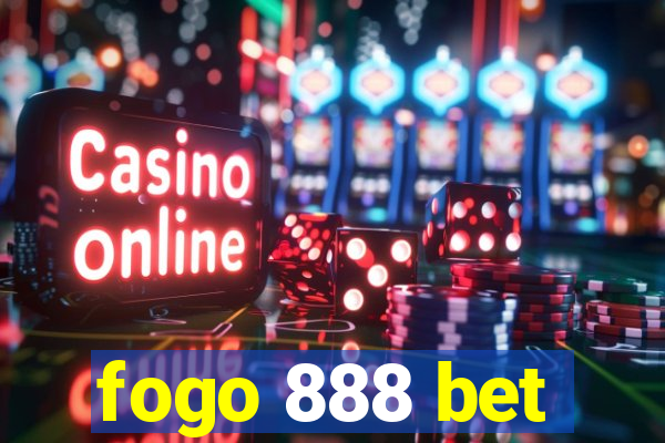 fogo 888 bet