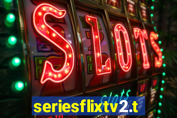 seriesflixtv2.to