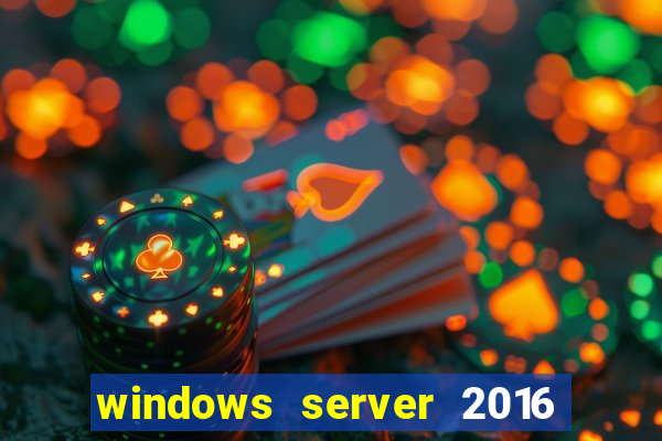 windows server 2016 download iso pt-br