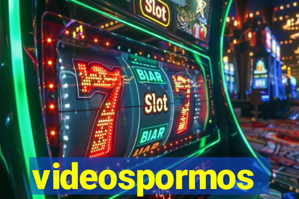 videospormos