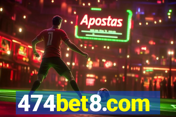 474bet8.com