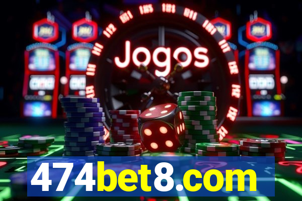 474bet8.com