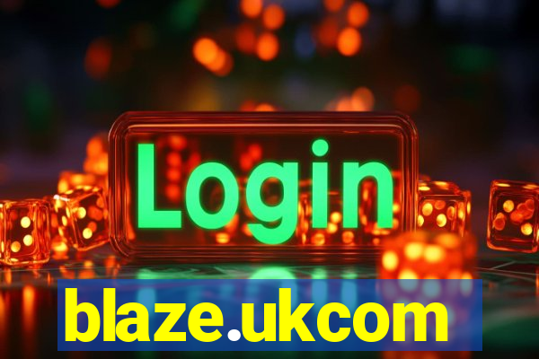 blaze.ukcom