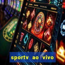 sportv ao vivo online multi