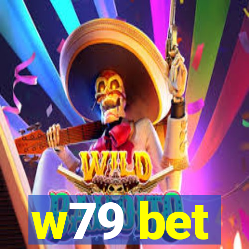 w79 bet