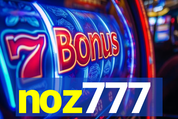 noz777