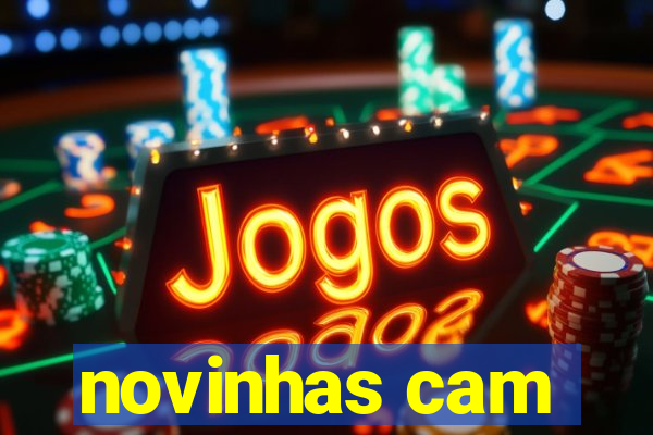 novinhas cam