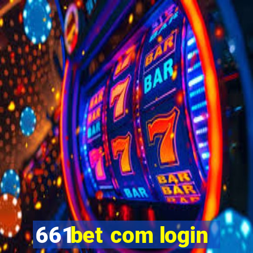 661bet com login