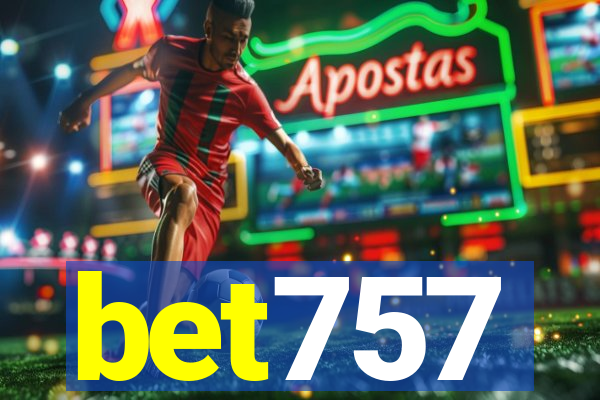 bet757