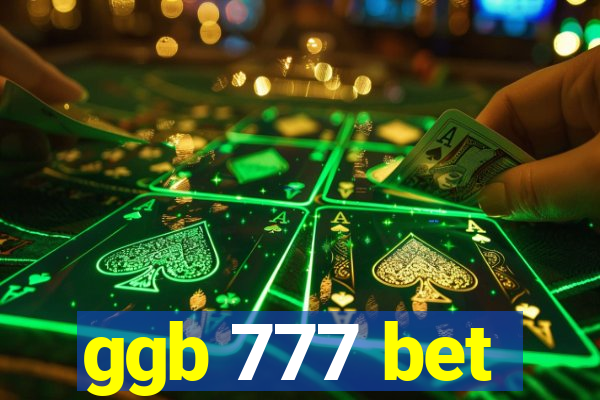 ggb 777 bet