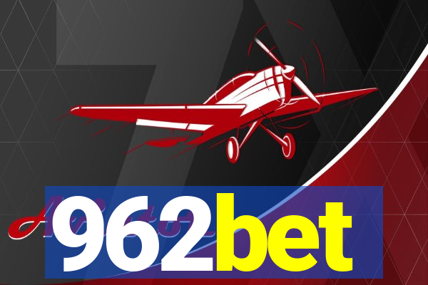 962bet