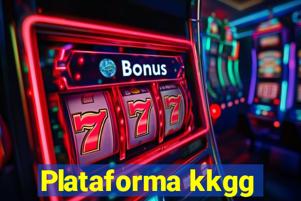 Plataforma kkgg