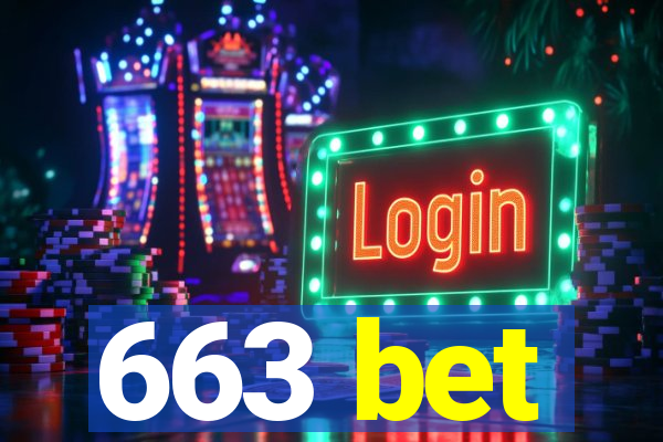 663 bet