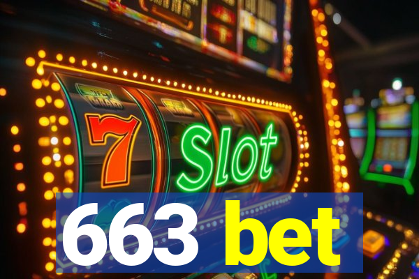 663 bet