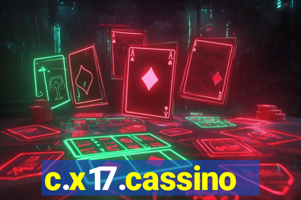 c.x17.cassino