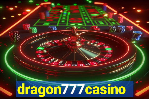 dragon777casino