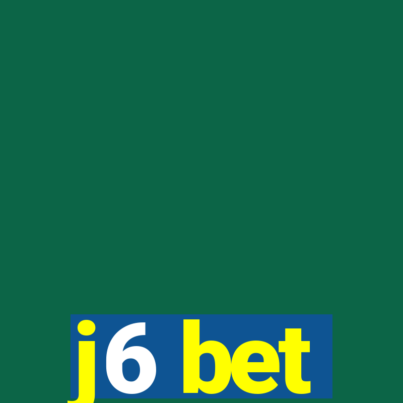 j6 bet